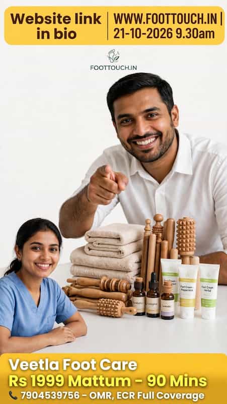 Veetla Foot Care Therapy Rs 1999 Mattum - 90 Mins - FootTouch.in